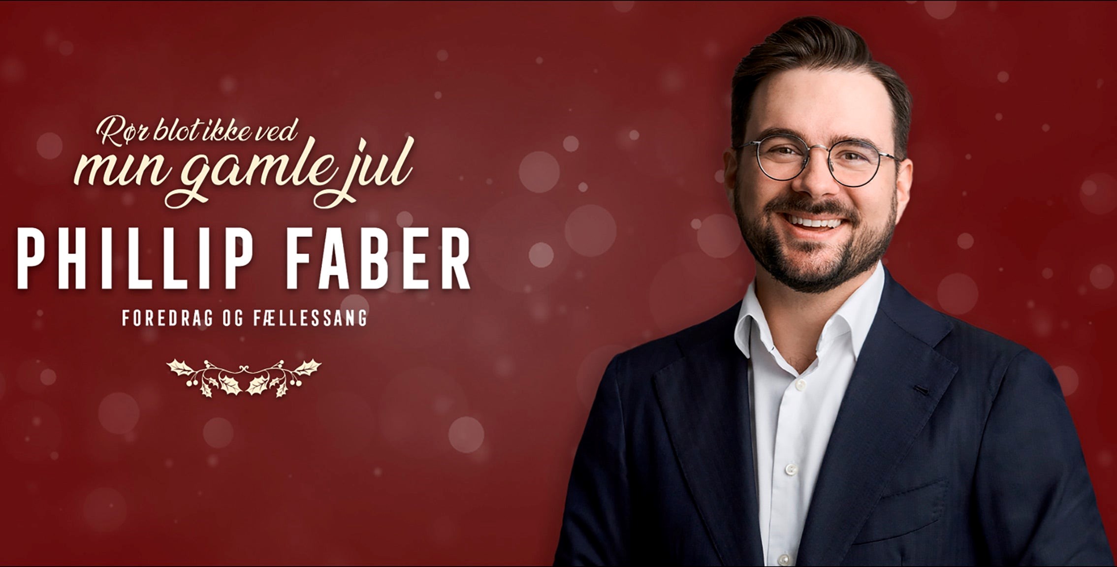 Phillip Faber - Rør blot ikke ved min gamle jul