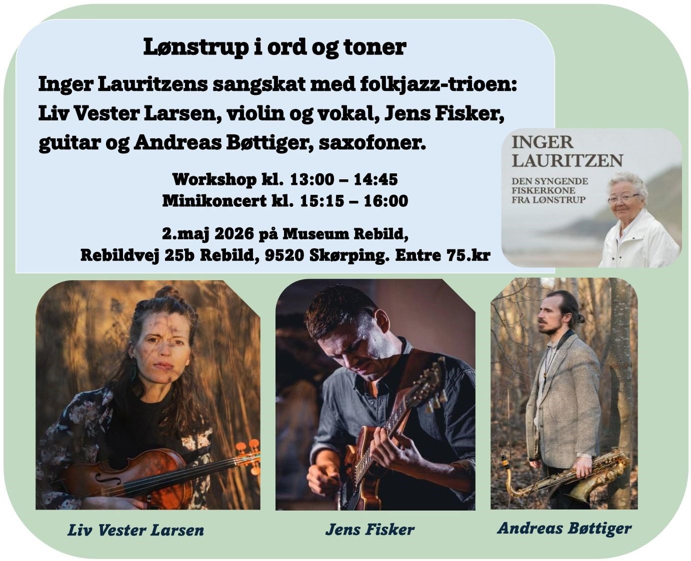 Lønstrup i Ord og Toner - med folkjazz-trioen Liv Vester Larsen, Jens Fisker og Andreas Bøttiger