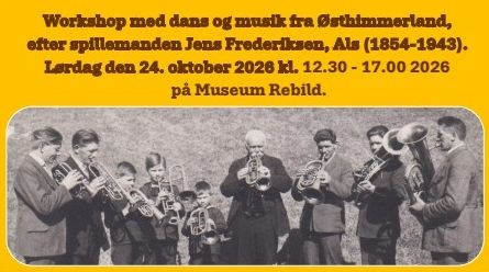 Workshop med dans og musik fra Østhimmerland, efter spillemanden Jens Frederiksen, Als (1854-1943)