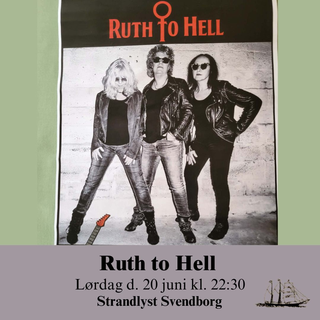 Ruth to Hell LIVE på Strandlyst