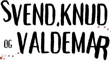 Svend. Knud og Valdemar i Bering