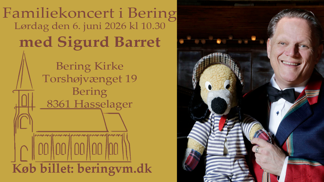Sigurd Barretts familiekoncert i Bering