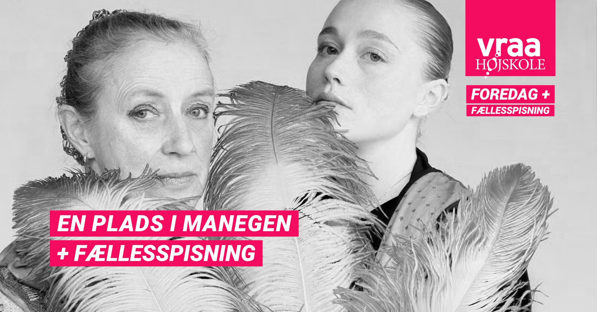 Film foredrag "En plads i manegen" + Fællesspisning