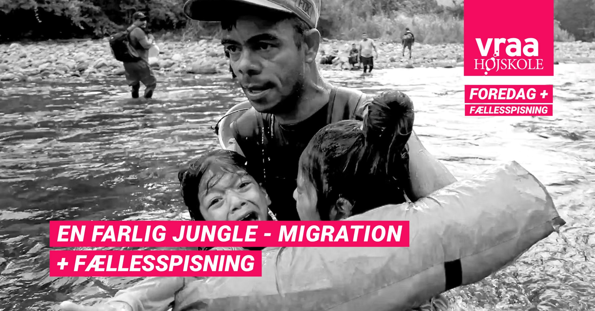 En farlig jungle. Film og foredrag om migration + Fællesspisning