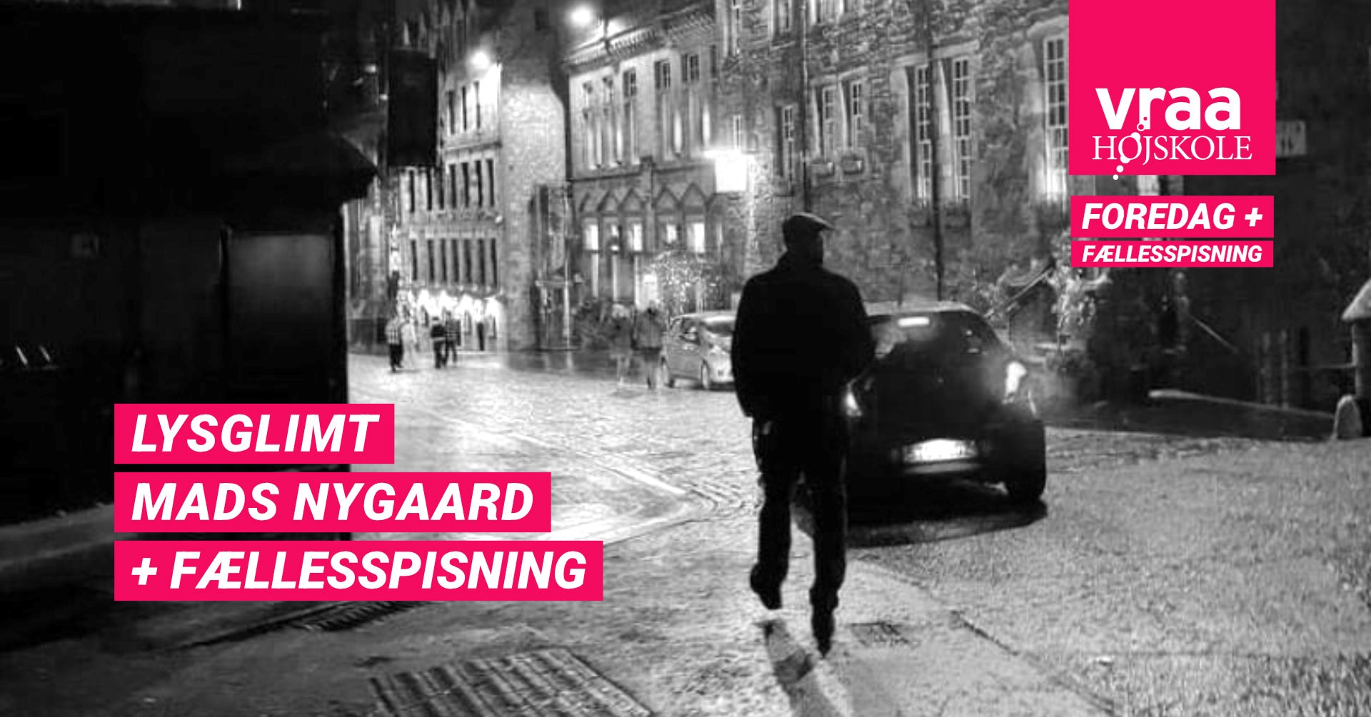 Lysglimt med Mads Nygaard + Fællesspisning