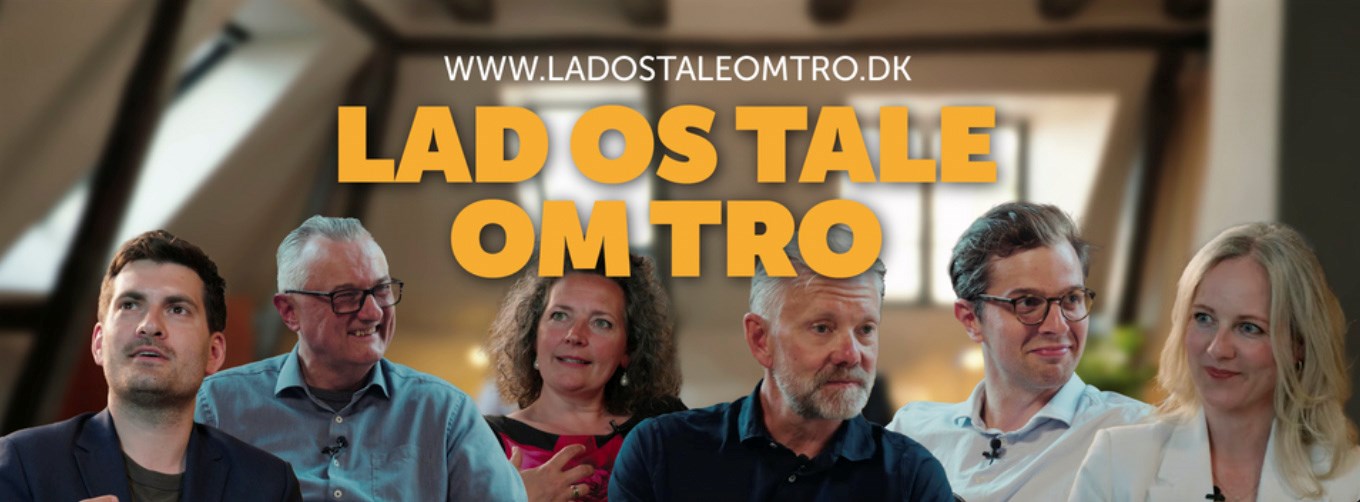 "Lad os tale om tro"
