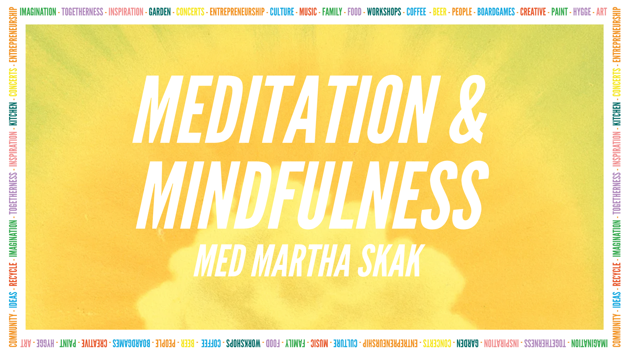 Meditation og mindfulness med Martha Skak