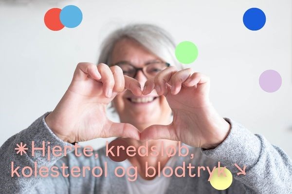 Hjerte, kredsløb, kolesterol og blodtryk