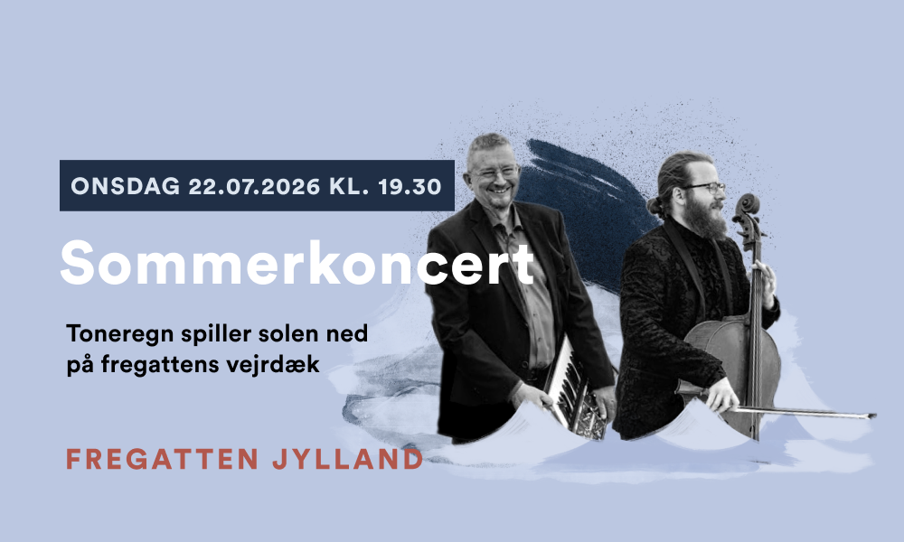 Sommerkoncert - Toneregn spiller solen ned på fregattens vejrdæk