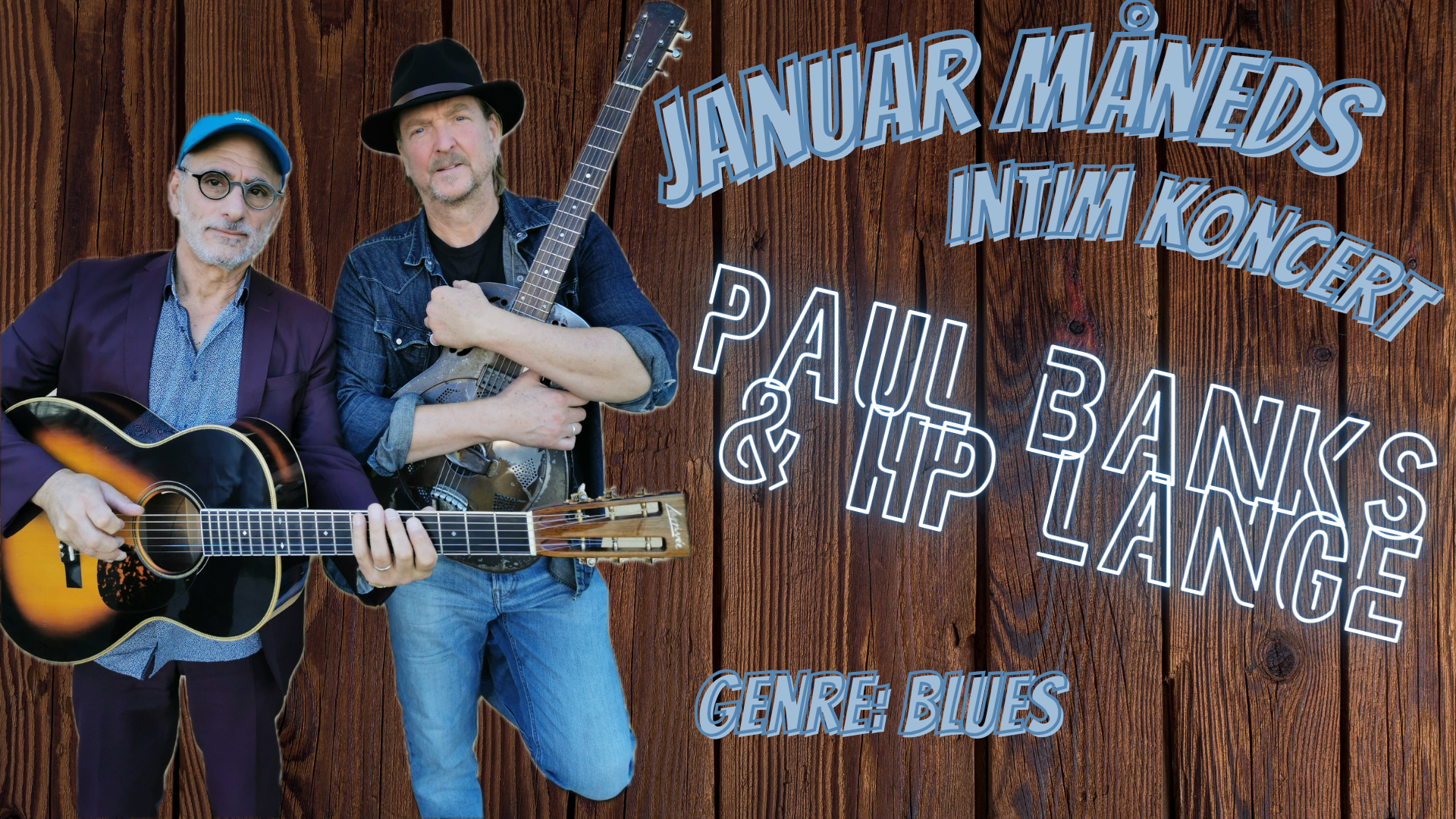 Paul Banks & HP Lange - Intim Koncert