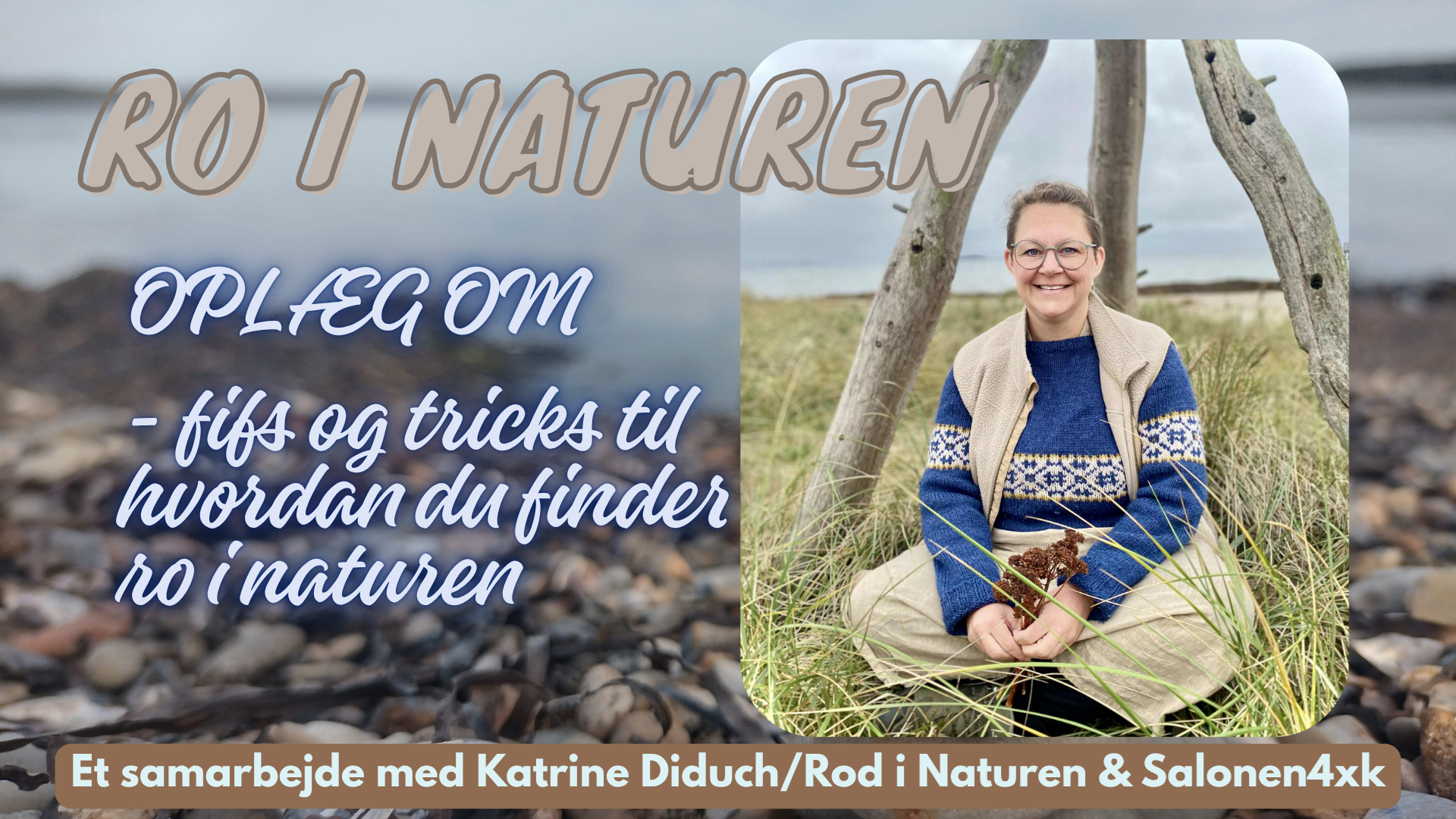 Ro i Naturen - fifs og tricks til hvordan du finder ro i naturen