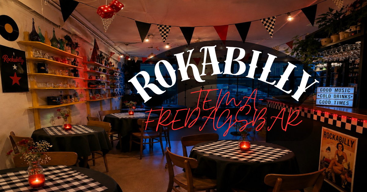 Fredagsbar m Tema - 50'er Rockabilly