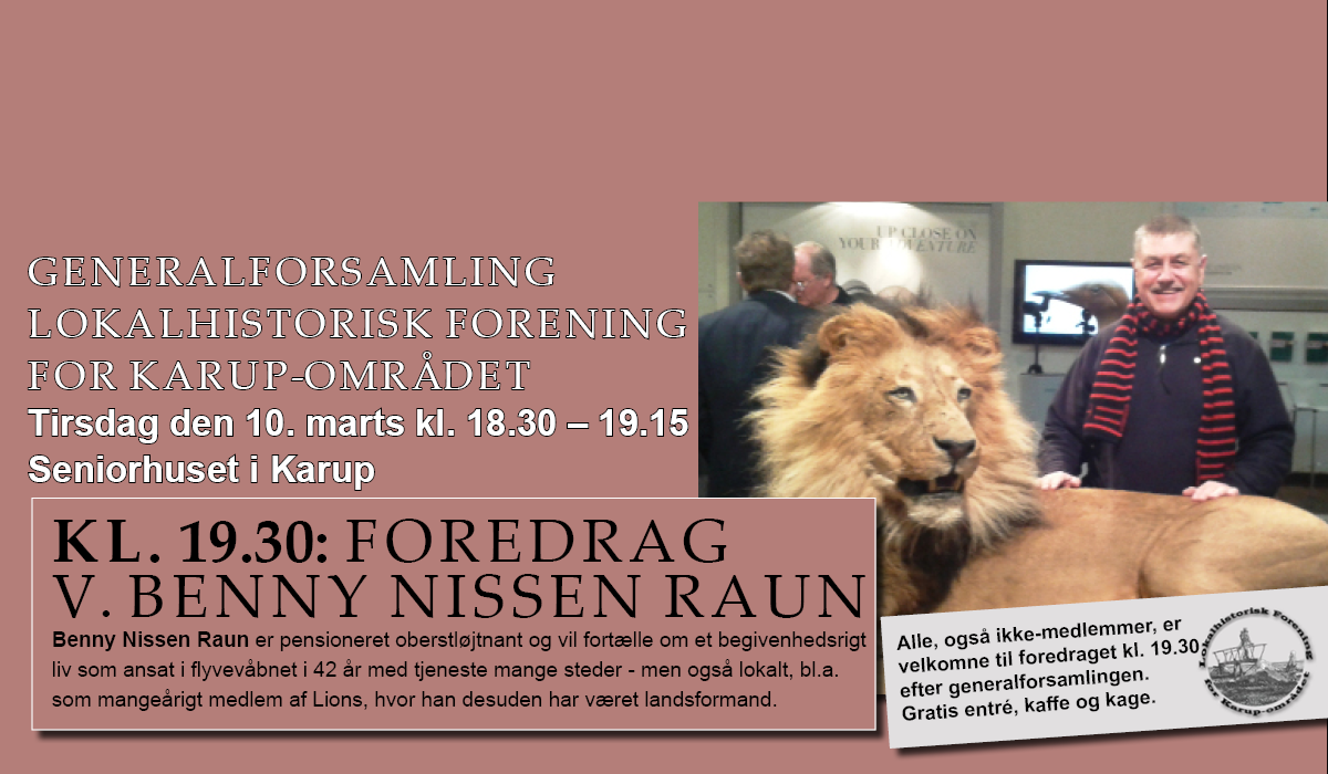Generalforsamling og foredrag ved Benny Nissen Raun