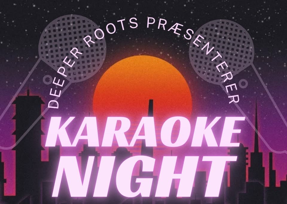 Karaokeaften hos Deeper Roots