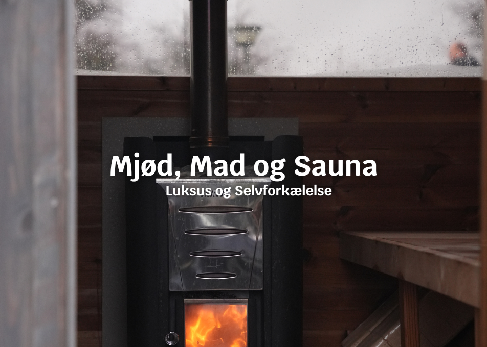 Mjød, mad og sauna