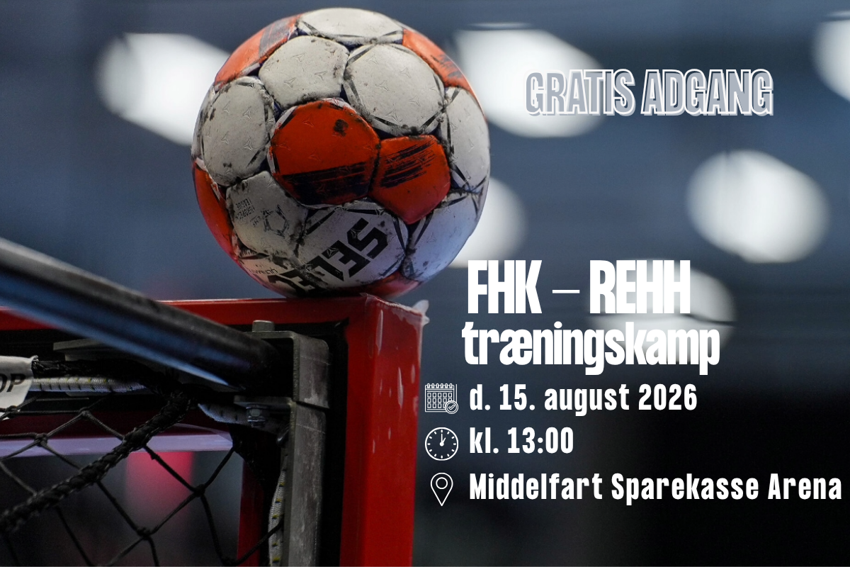Træningskamp FHK - Ribe/Esbjerg HH