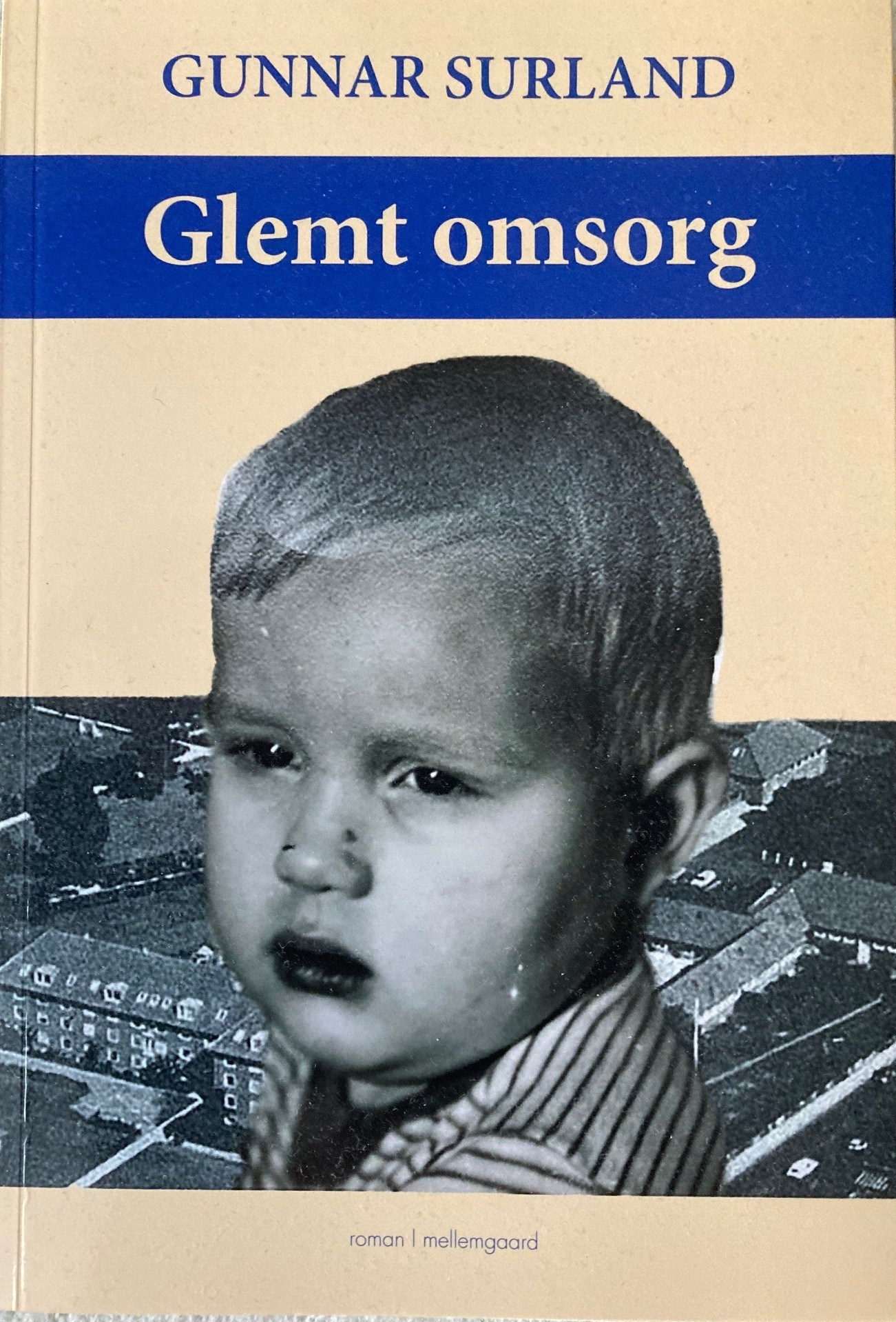 "Brændt barn lugter ilde" v/ Gunnar Surland