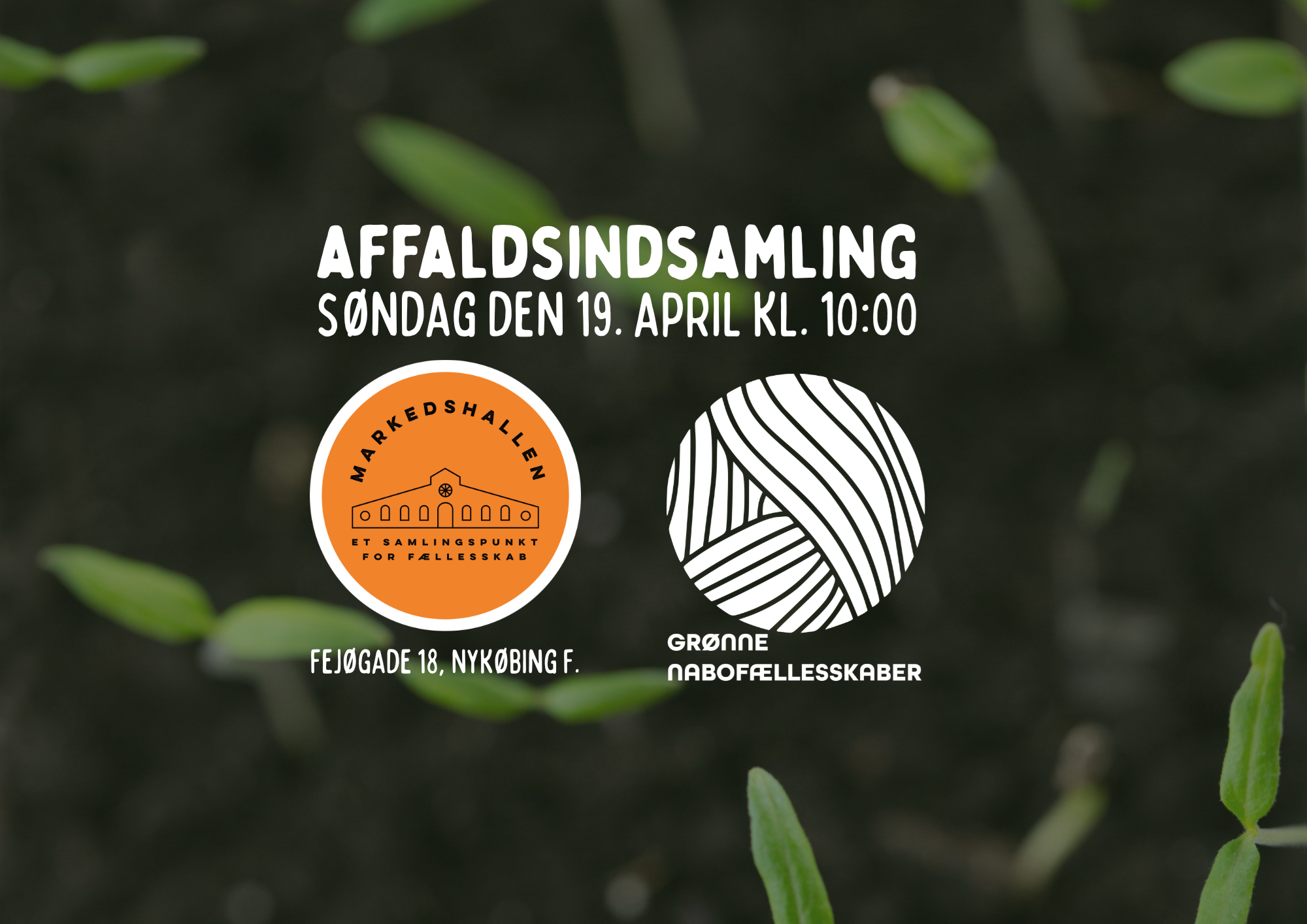 Affaldsindsamling - Nykøbing F. By Grønne Nabofællesskaber