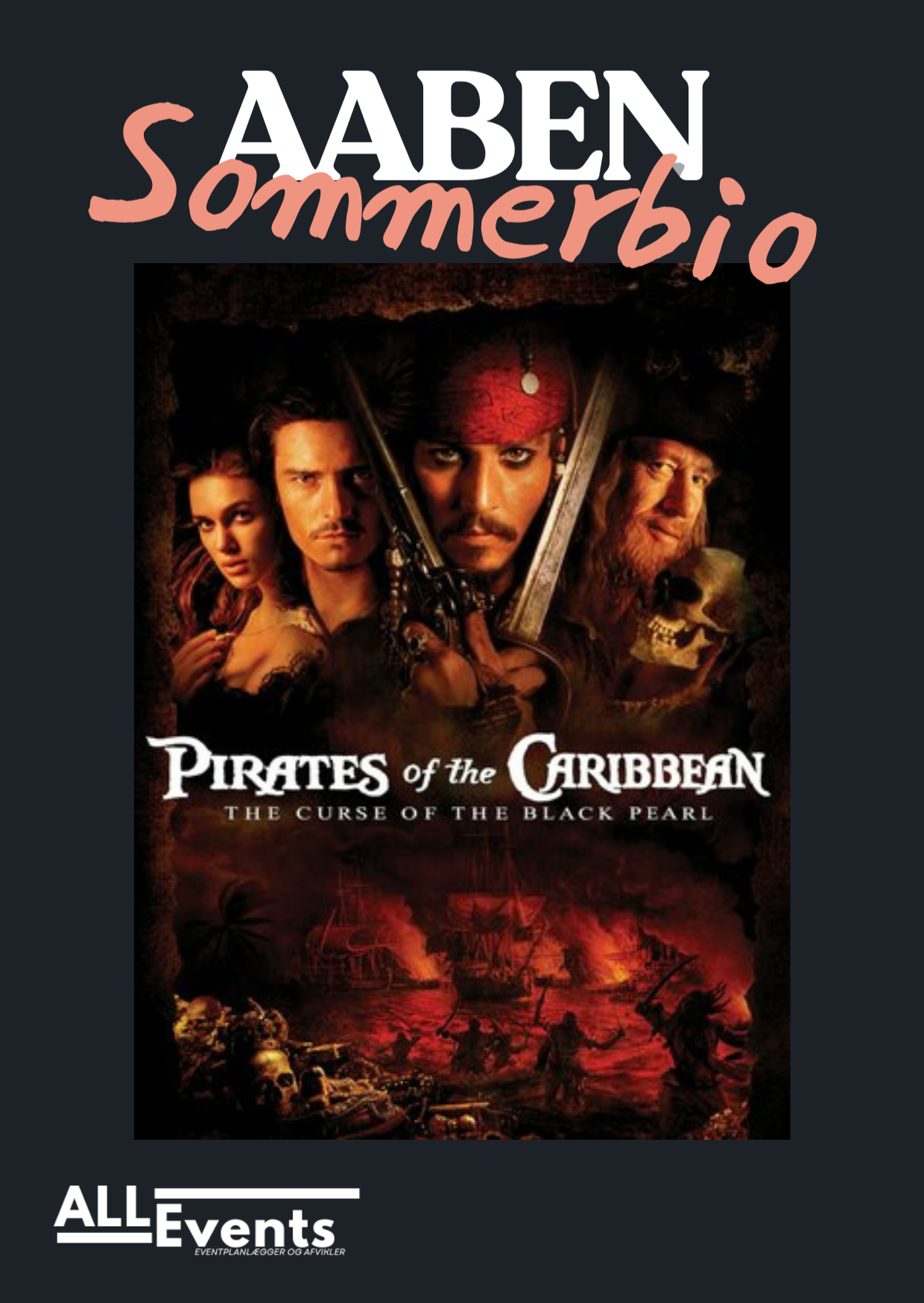 Aaben Sommerbio: Pirates of the Caribbean - Den sorte forbandelse
