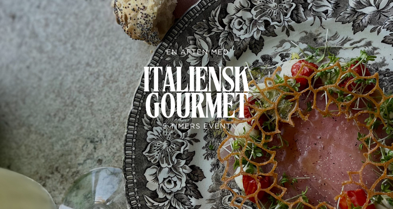Madkursus - Italiensk Gourmet