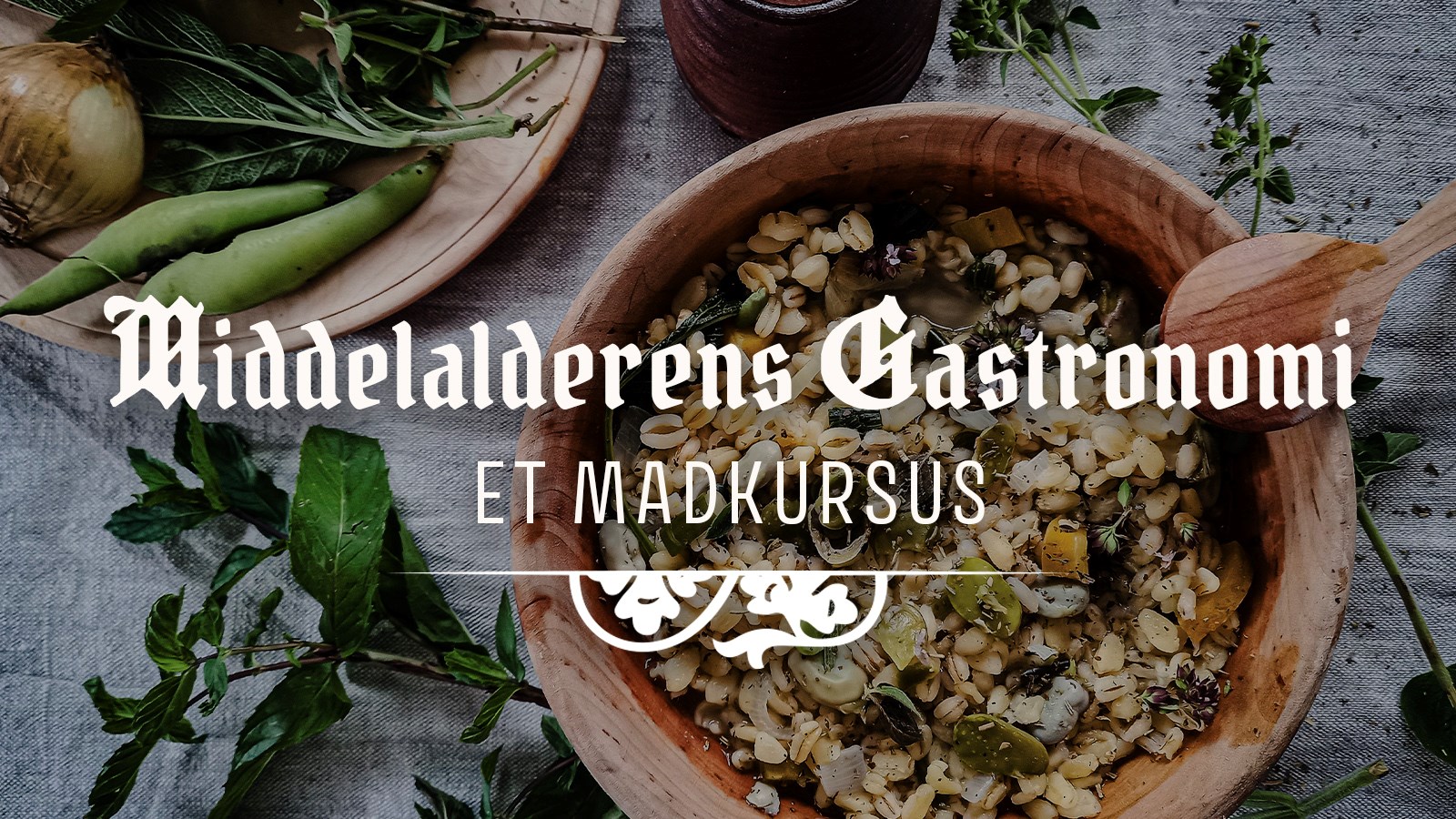 Middelalderens gastronomi - et madkursus