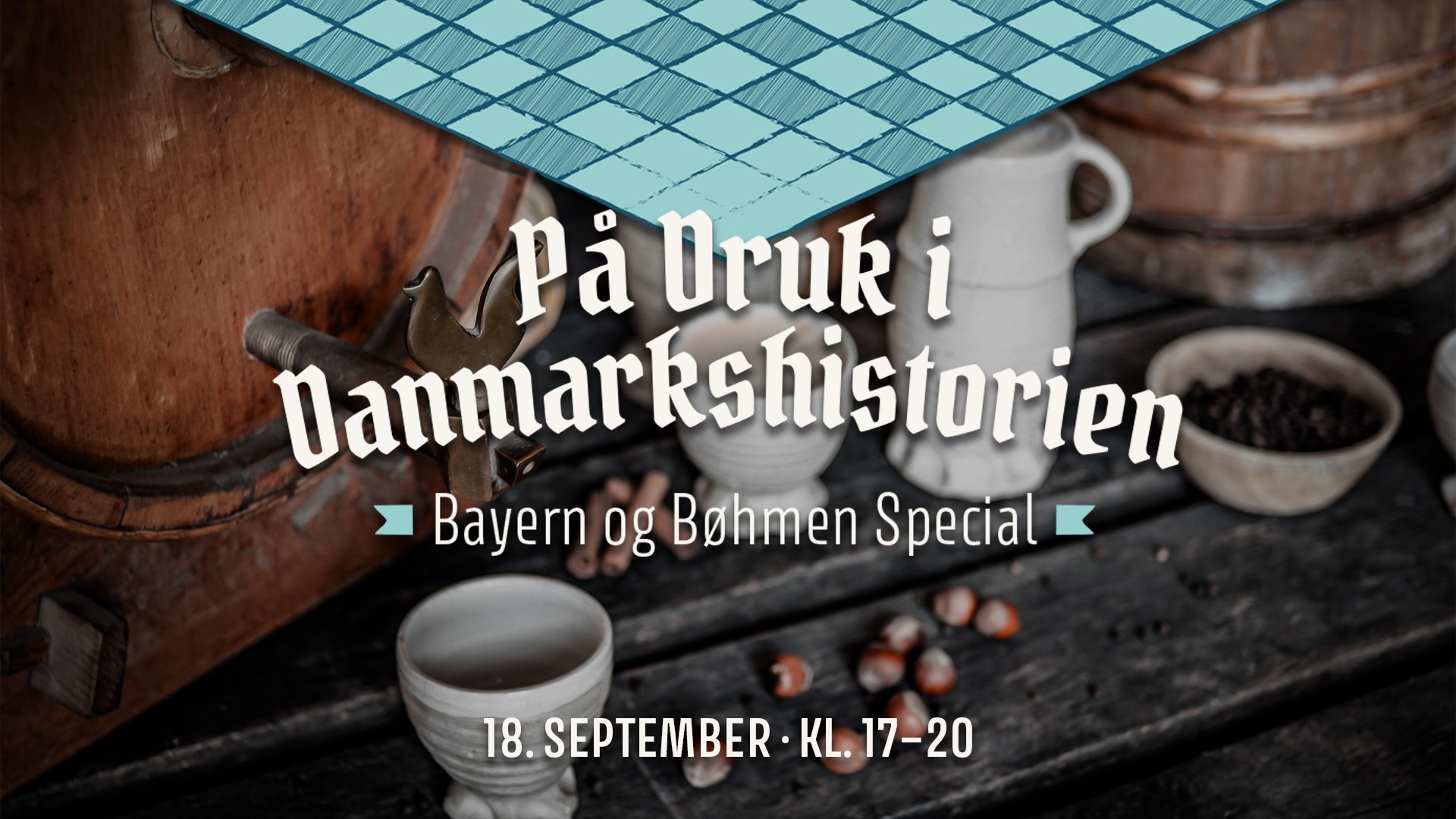 På Druk i Danmarkshistorien - Bayern og Bøhmen Special