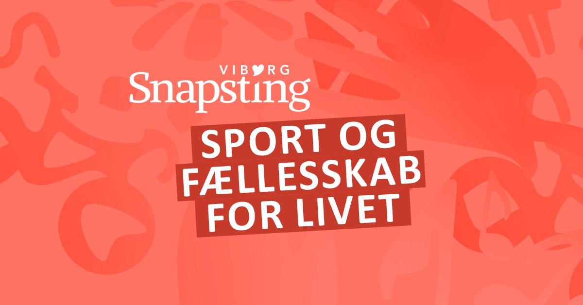 Sport og fællesskab for livet