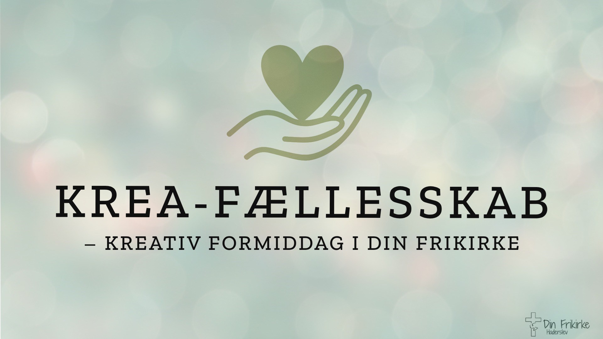 Krea-fællesskab - Kreativ formiddag i Din Frikirke