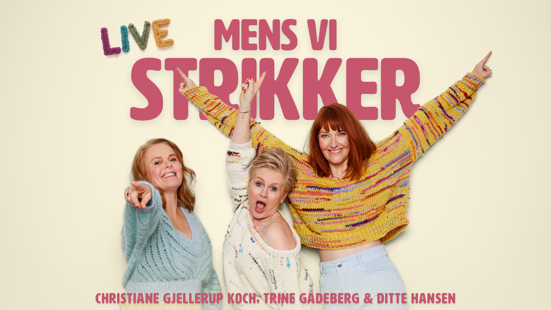 Mens vi strikker - Med Trine Gadeberg, Ditte Hansen og Christiane Gjellerup Koch