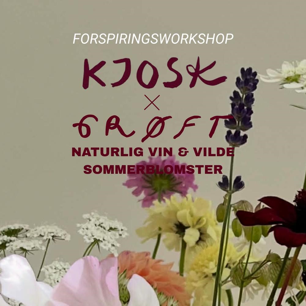 POP-up forspiringsworkshop: Naturlig vin & vilde sommerblomster