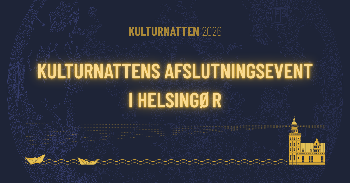 Kulturnattens afslutningsevent i Helsingør