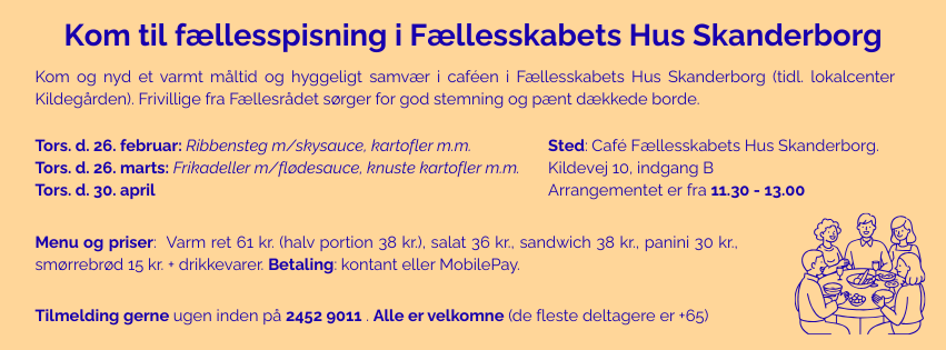 Fællesspisning i Fællesskabets Hus Skanderborg (tidl. lokalcenter Kildegården)