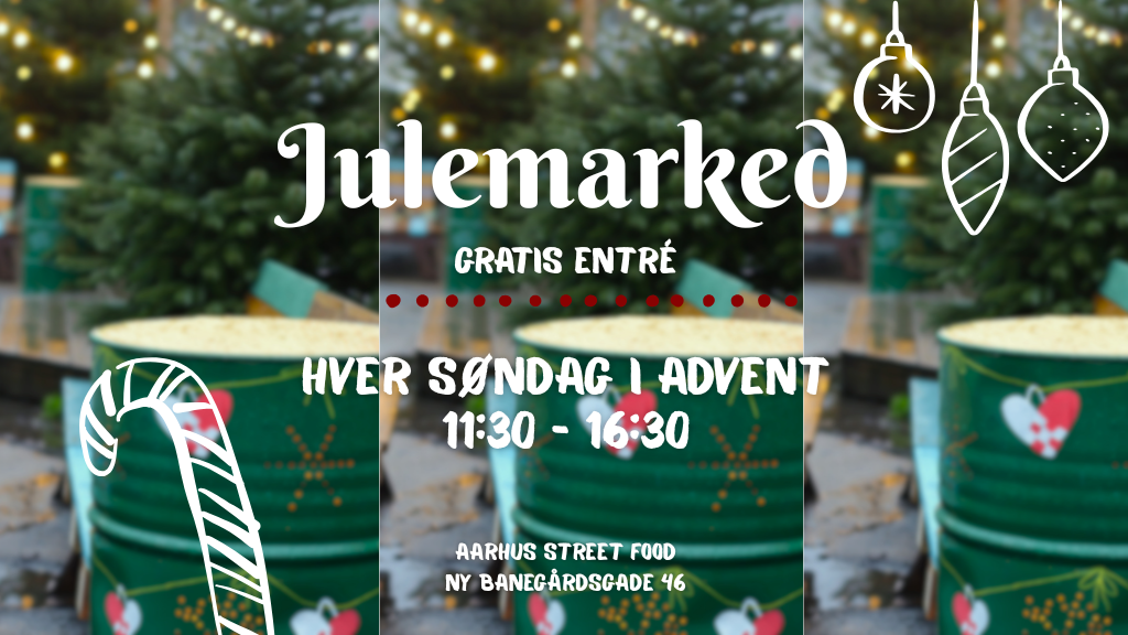 Street Food Julemarked 4. søndag i advent