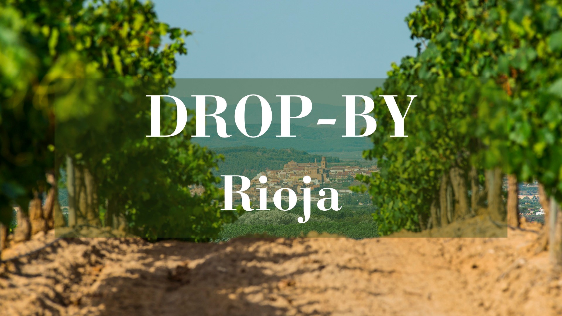 Drop-By : Rioja genfødt