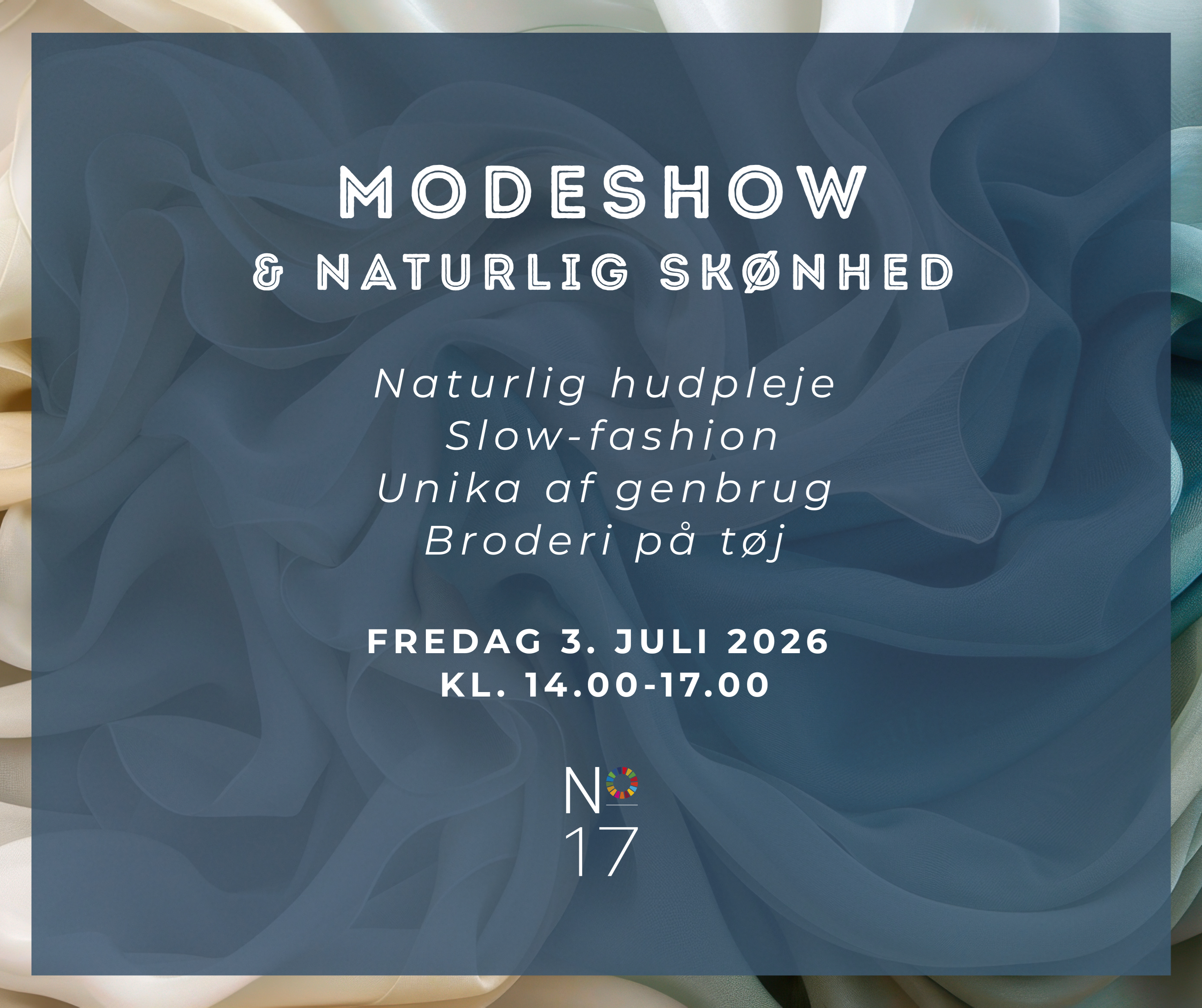 Modeshow og naturlig skønhed i No.17