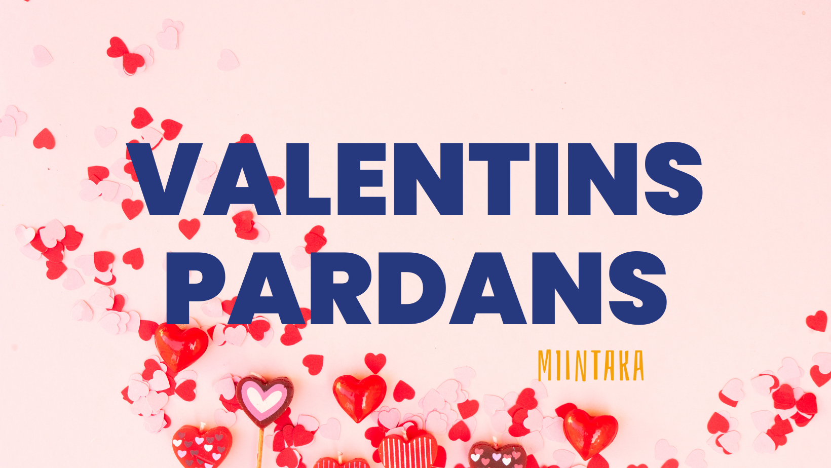 Valentines pardans