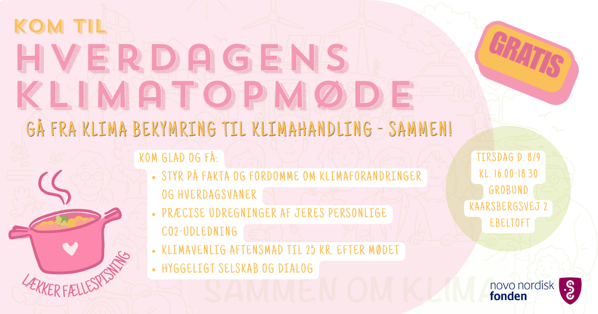 Hverdagens Klimatopmøde og fællesspisning hos Grobund