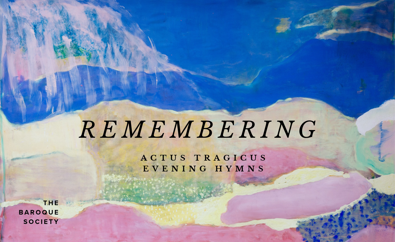 Remembering - Actus Tragicus & Evening Hymns
