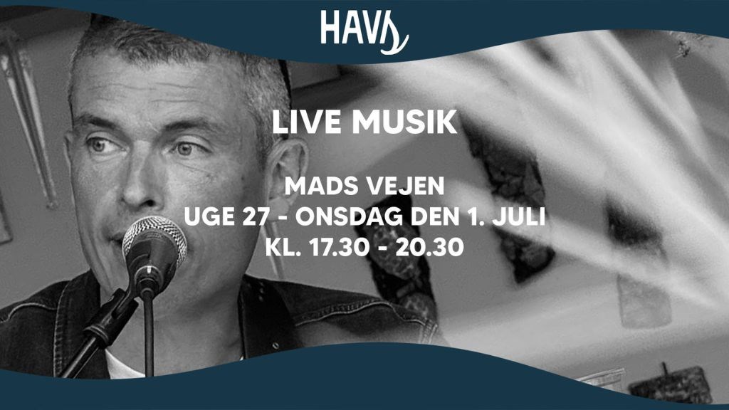 HAVS Nørlev- Live musik Mads Vejen