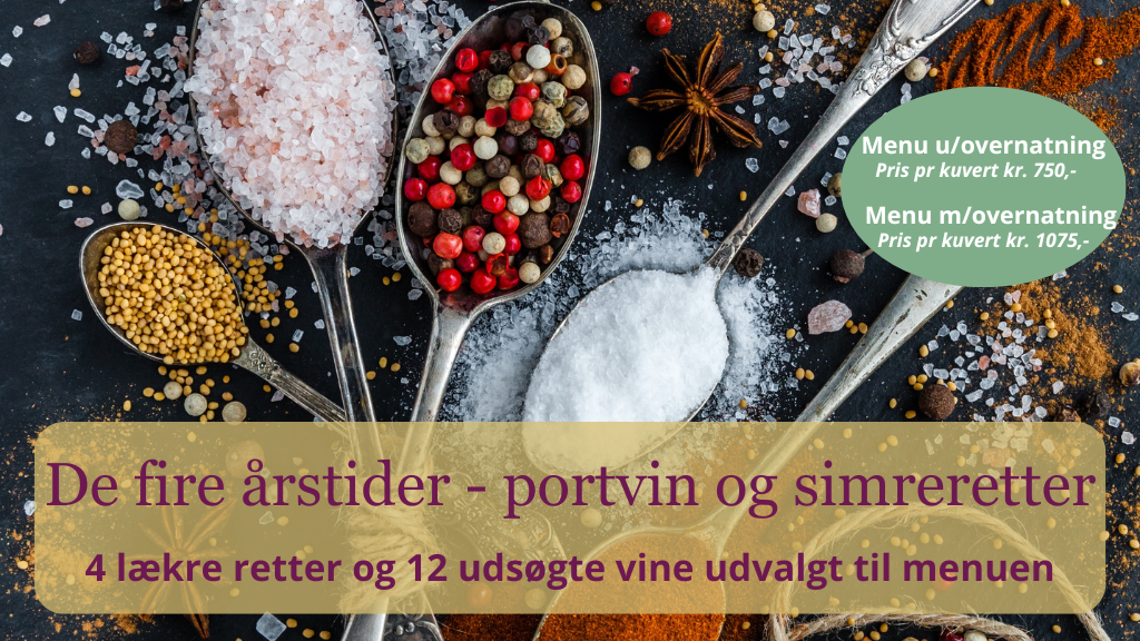 De fire årstider - Portvin og simreretter på Skovsgård Hotel