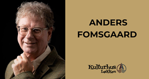 Foredrag med Anders Fomsgaard