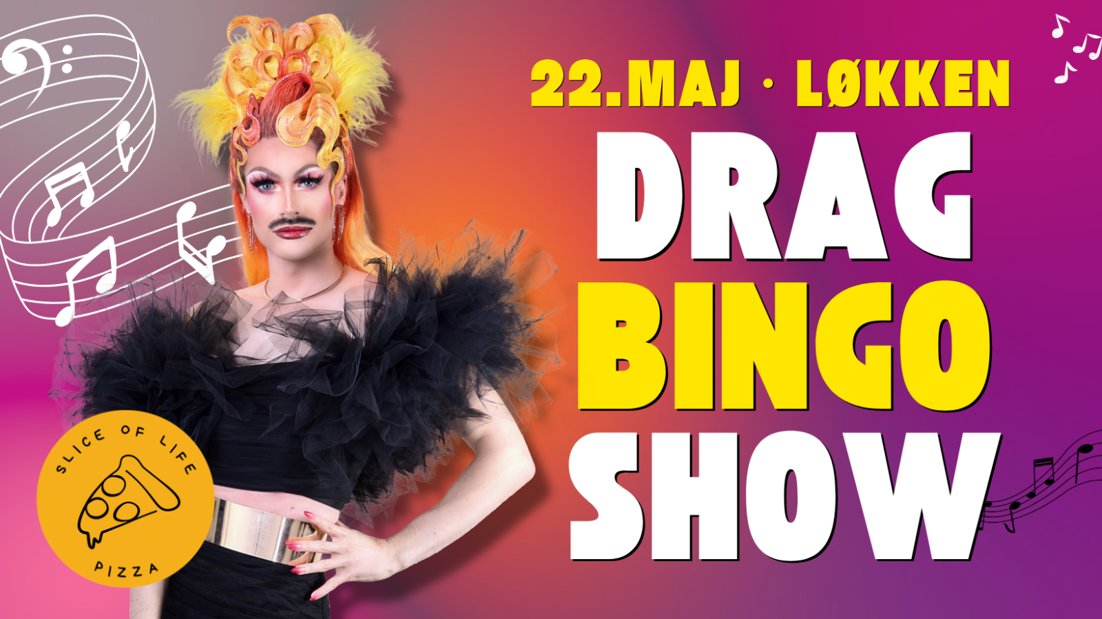 Drag Bingo Show // Mizz Privileze x Slice of Life