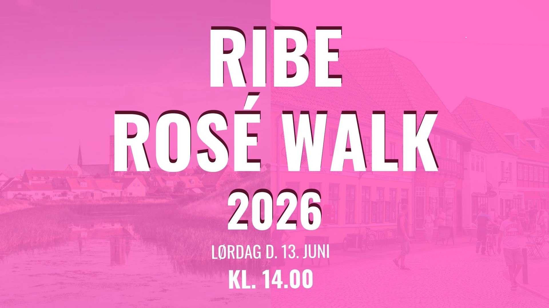 Ribe Rosé Walk