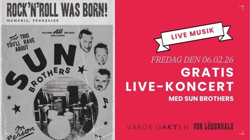 Gratis live koncert på von lügenhals med sun brothers