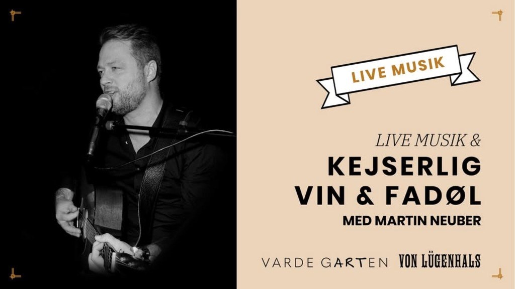 Kejserlig Hygge Og Live Musik Med Martin Neuber