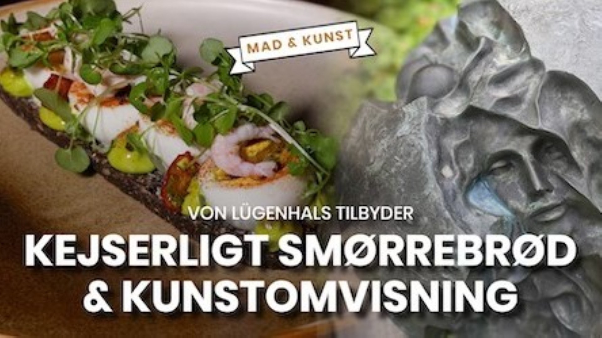Kejserligt Smørrebrød og Kunstomvisning