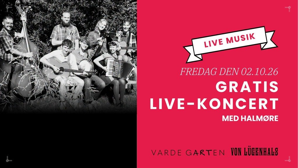 Gratis live koncert hos Von Lügenhals med HALMØRE