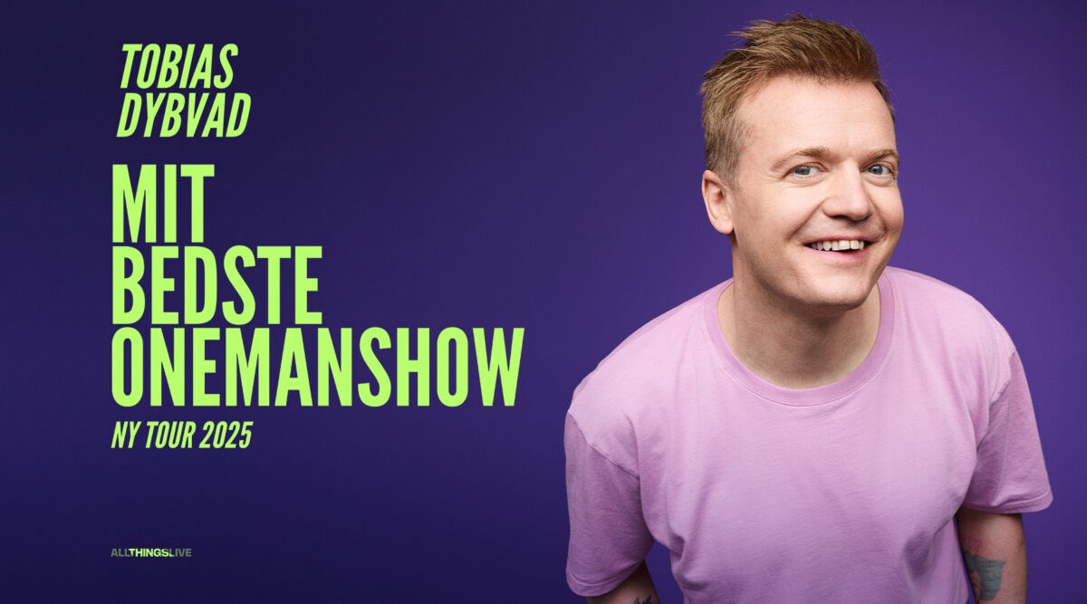 Tobias Dybvad: Mit bedste onemanshow