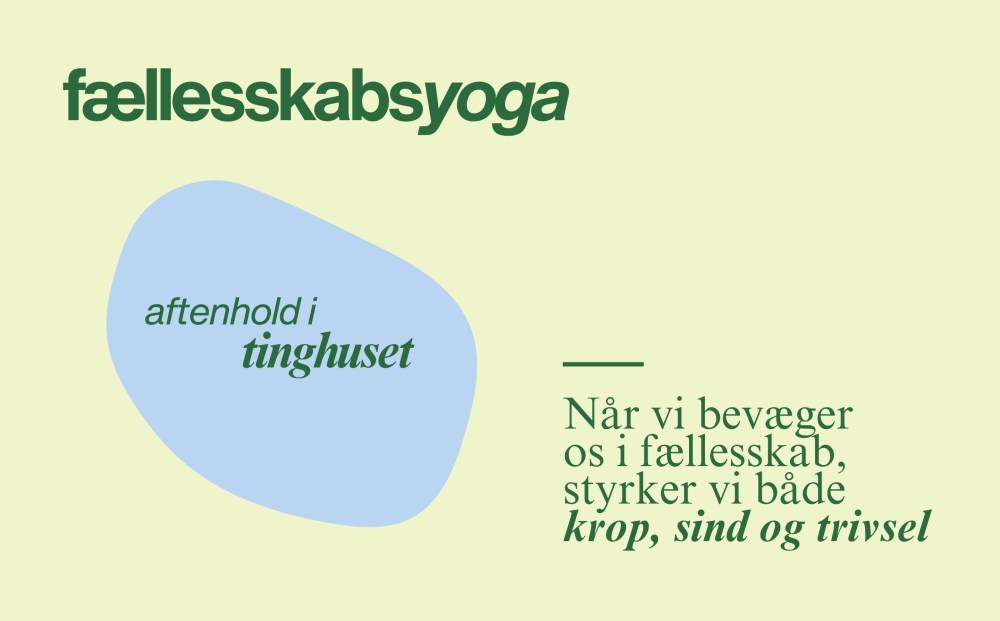 Fællesskabsyoga i Tinghuset