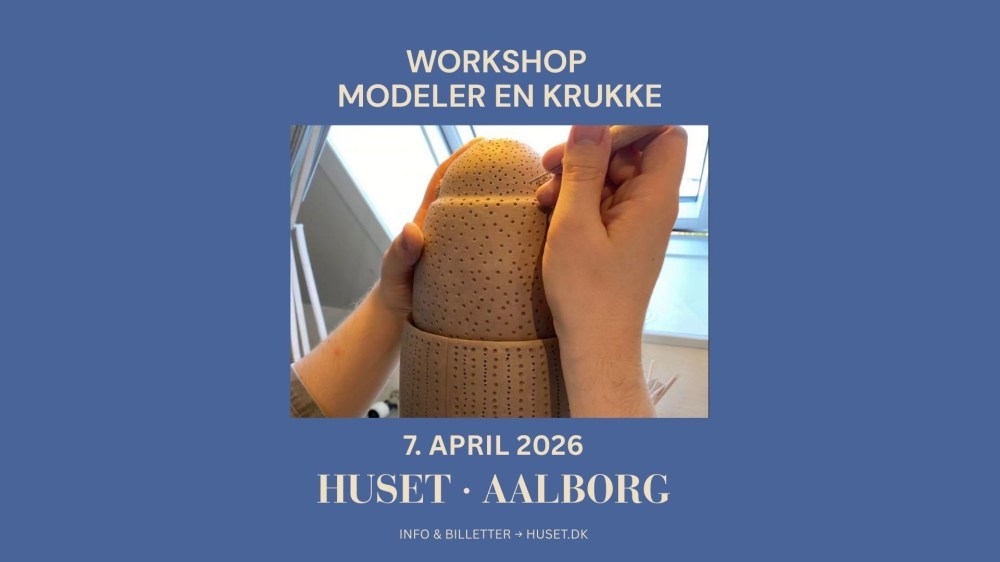 Workshop: Modeler en krukke